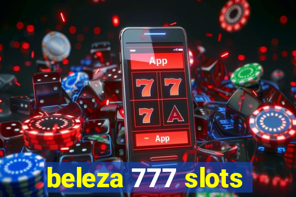 beleza 777 slots